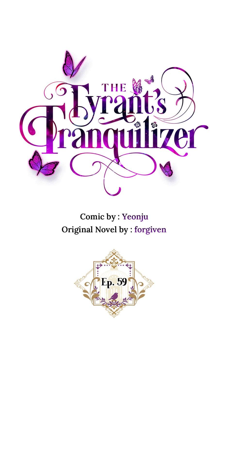 The Tyrant’s Tranquilizer - Chapter 59