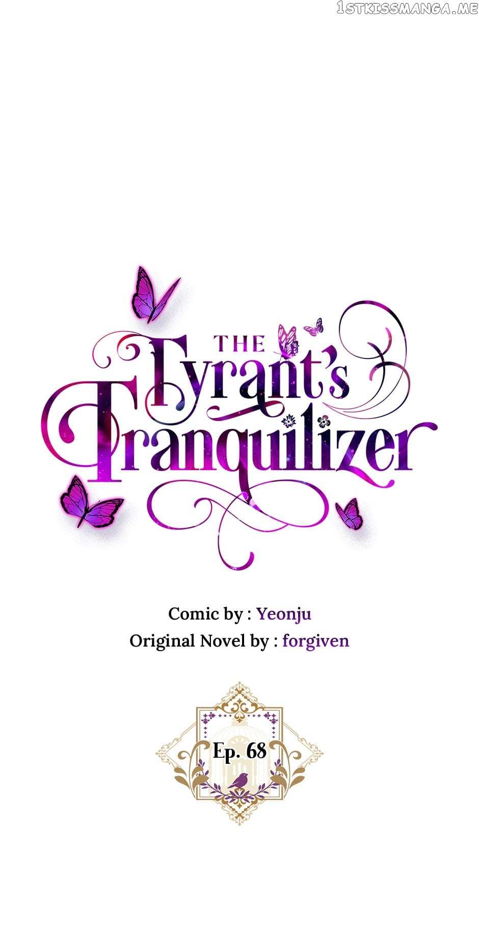 The Tyrant’s Tranquilizer - Chapter 68