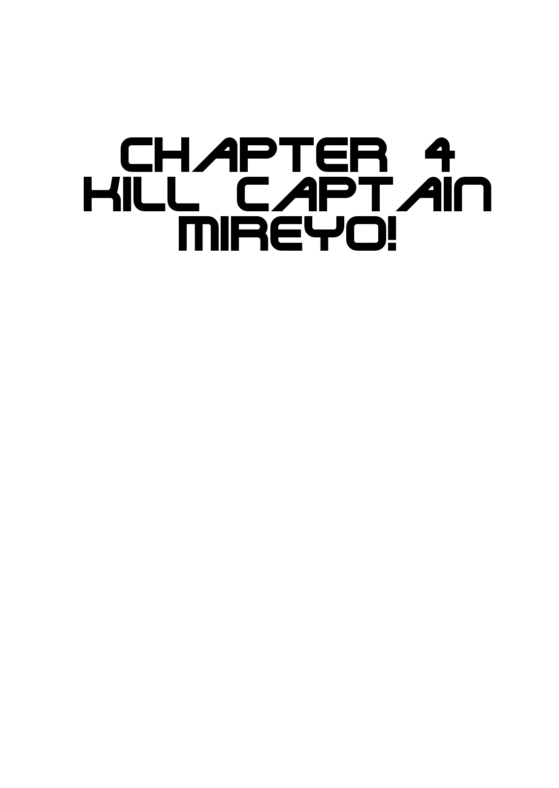 Norman - Vol.1 Chapter 4.1: Kill Captain Mireyo!