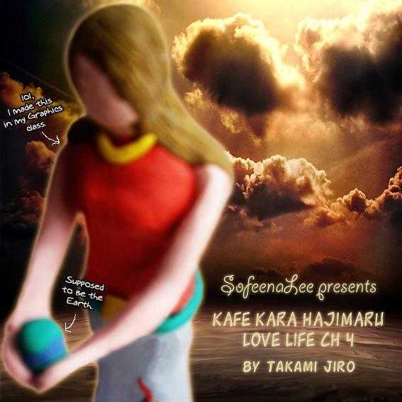 Kafe Kara Hajimaru Love Life - Vol.1 Chapter 4 : Troubles Begin In Spring Generation Part B