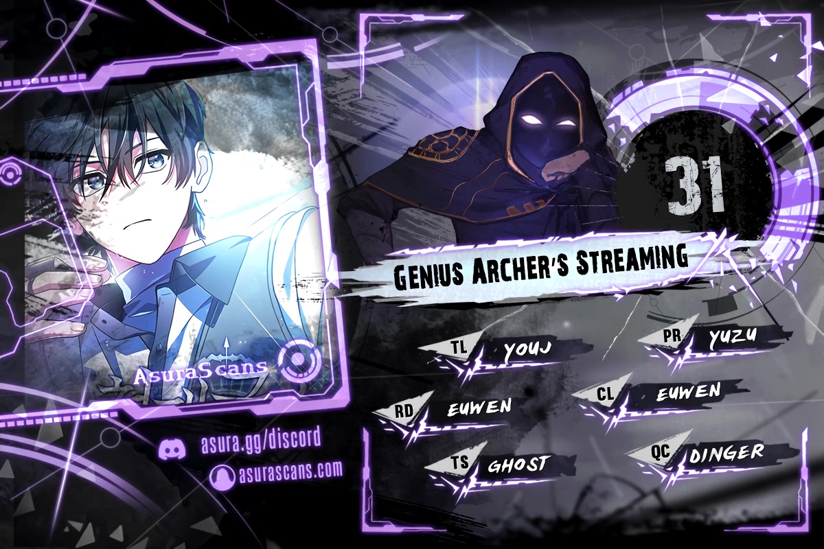 Genius Archer’s Streaming - Chapter 31