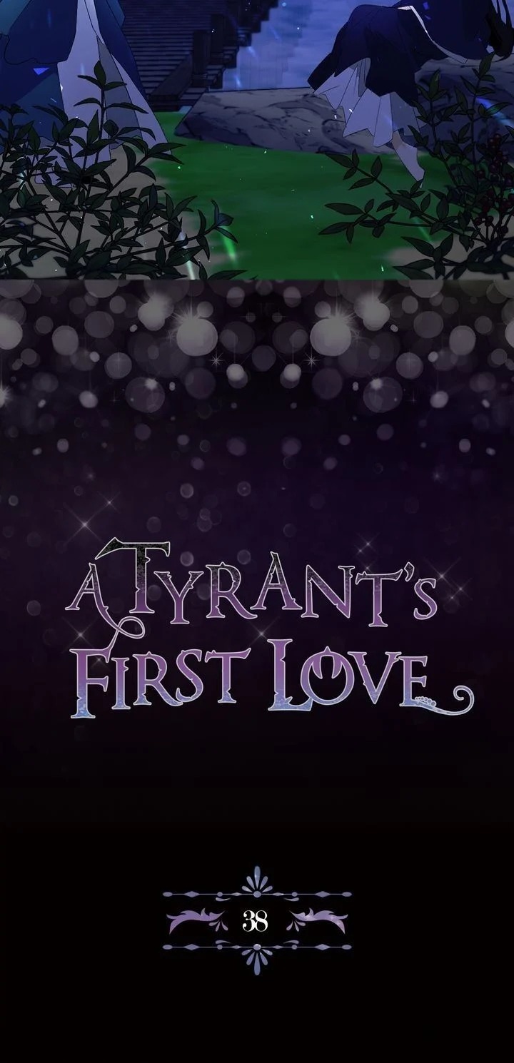 The Tyrant's First Love - Chapter 38