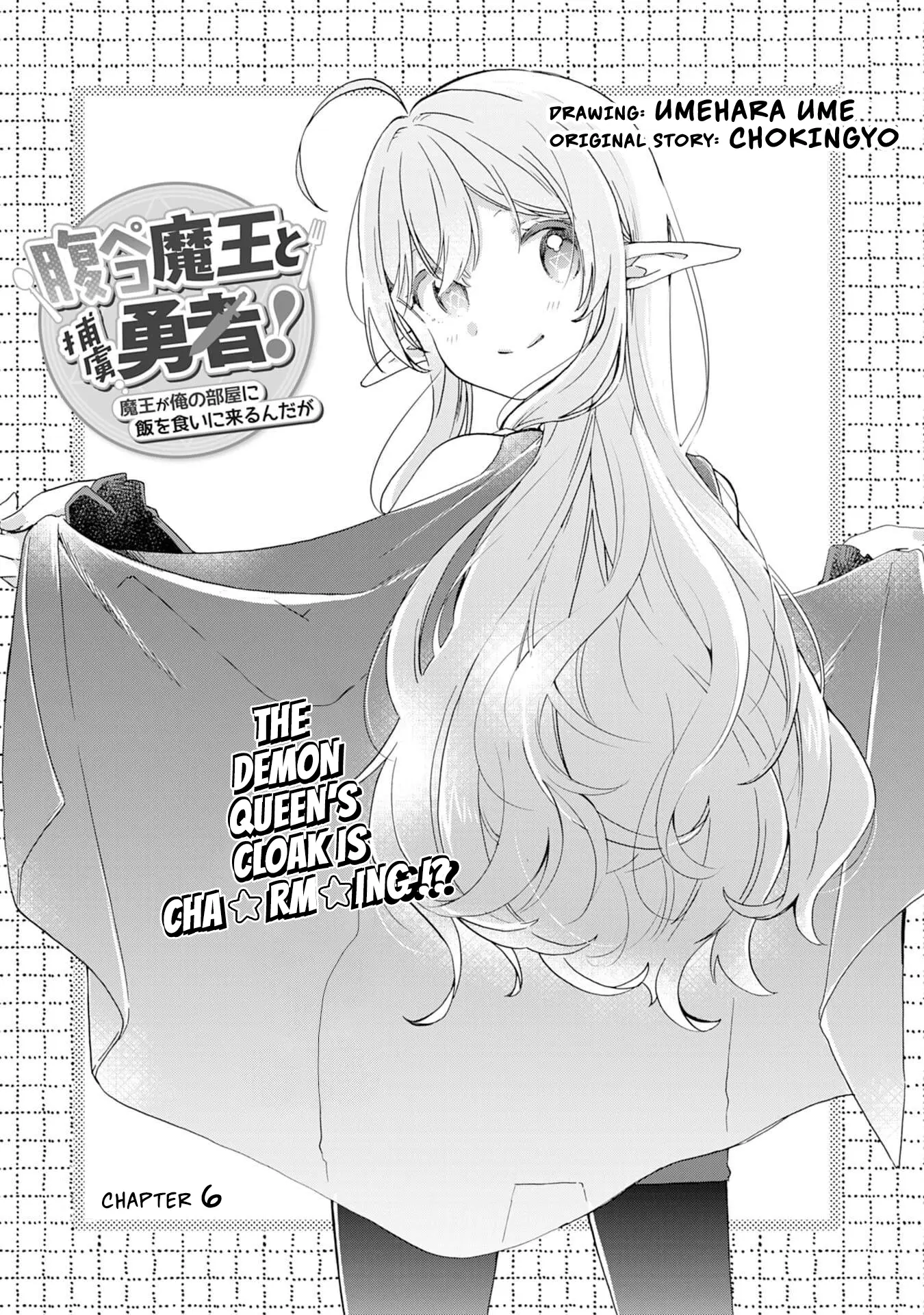 Hara Peko Mao To Horyo Yuusha! Mao Ga Ore No Heya Ni Meshi Wo Gui Ni Kurundaga - Chapter 6: The Demon Queen's Cloak Is Cha ☆Rm ☆Ing