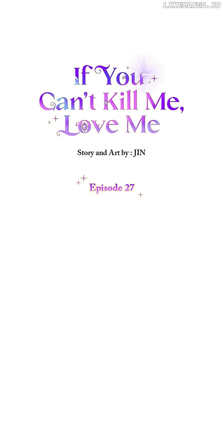 If You Can't Kill Me, Love Me - Chapter 27