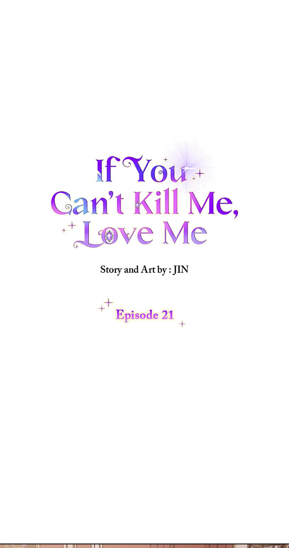 If You Can't Kill Me, Love Me - Chapter 21