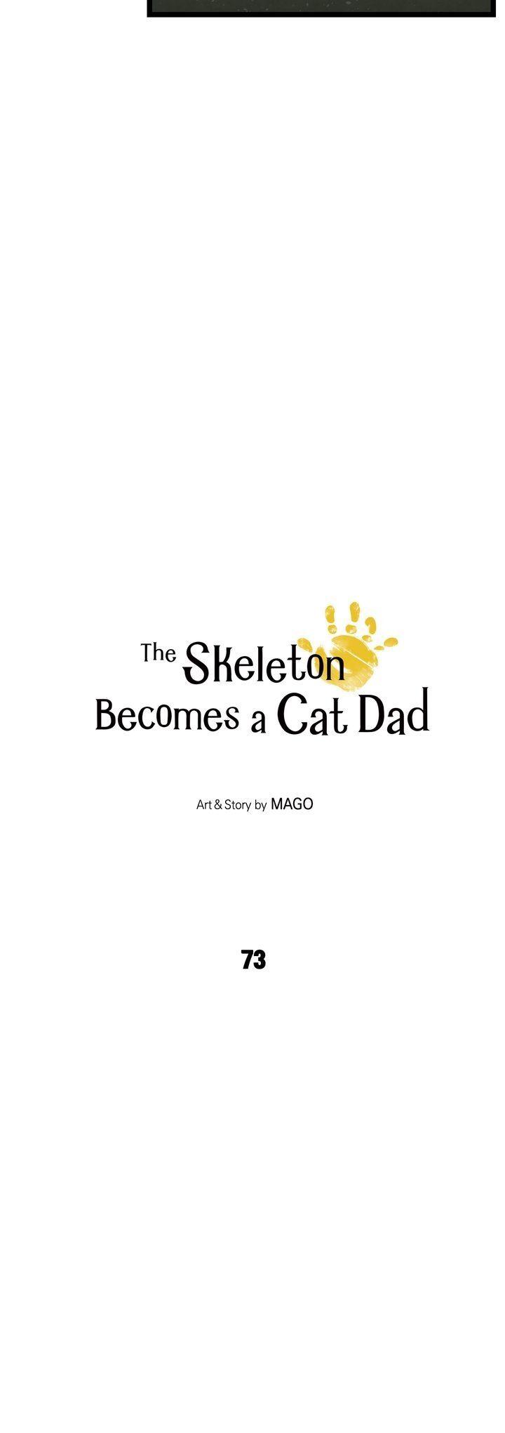 The Skeleton Becomes A Cat Dad - Chapter 73