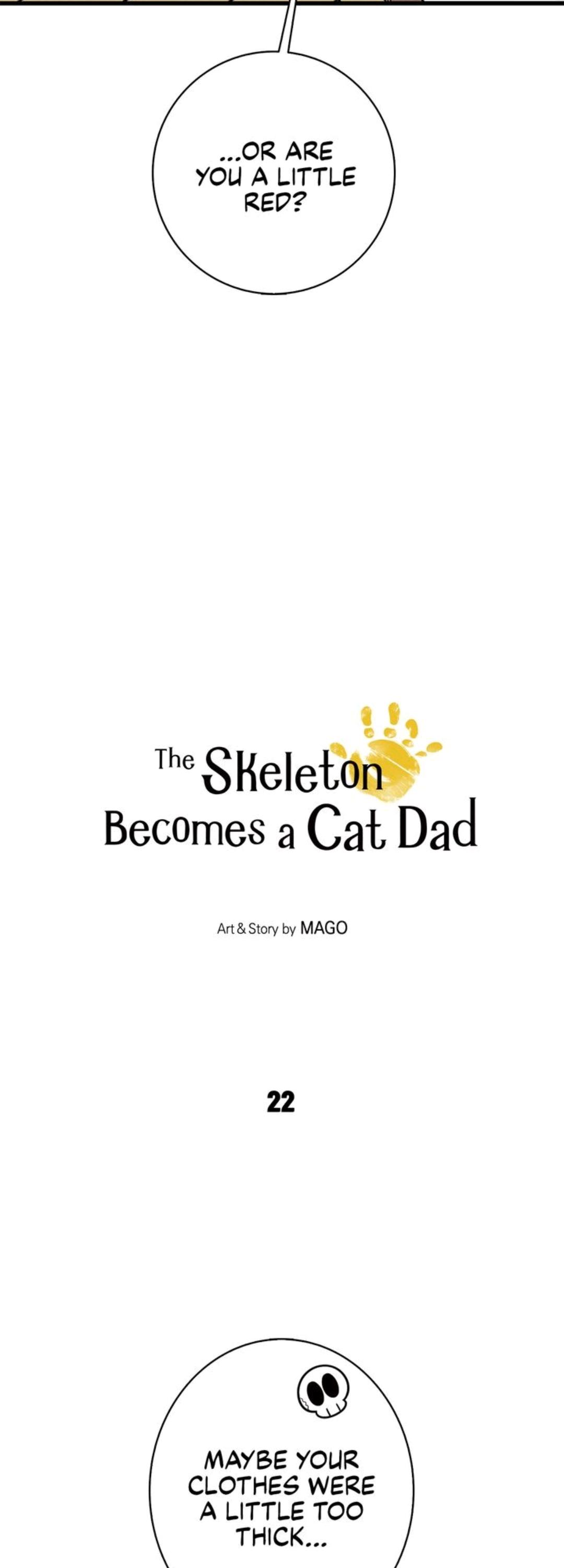 The Skeleton Becomes A Cat Dad - Chapter 22