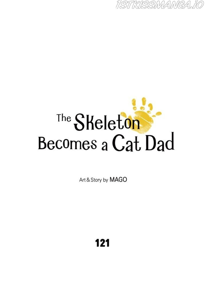 The Skeleton Becomes A Cat Dad - Chapter 121