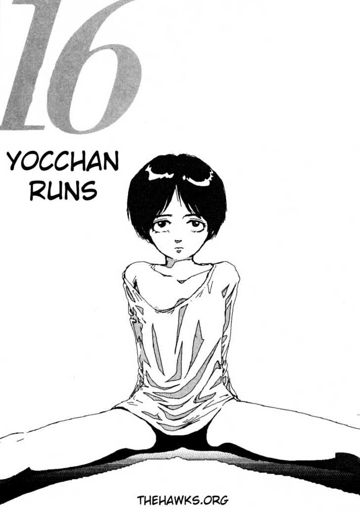 Arigatou - Chapter 16 : Yocchan Runs