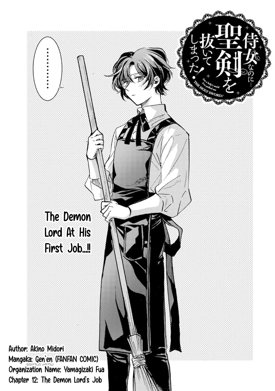 I'm A Lady's Maid, I've Pulled Out The Holy Sword! - Chapter 12: The Demon Lord's Job