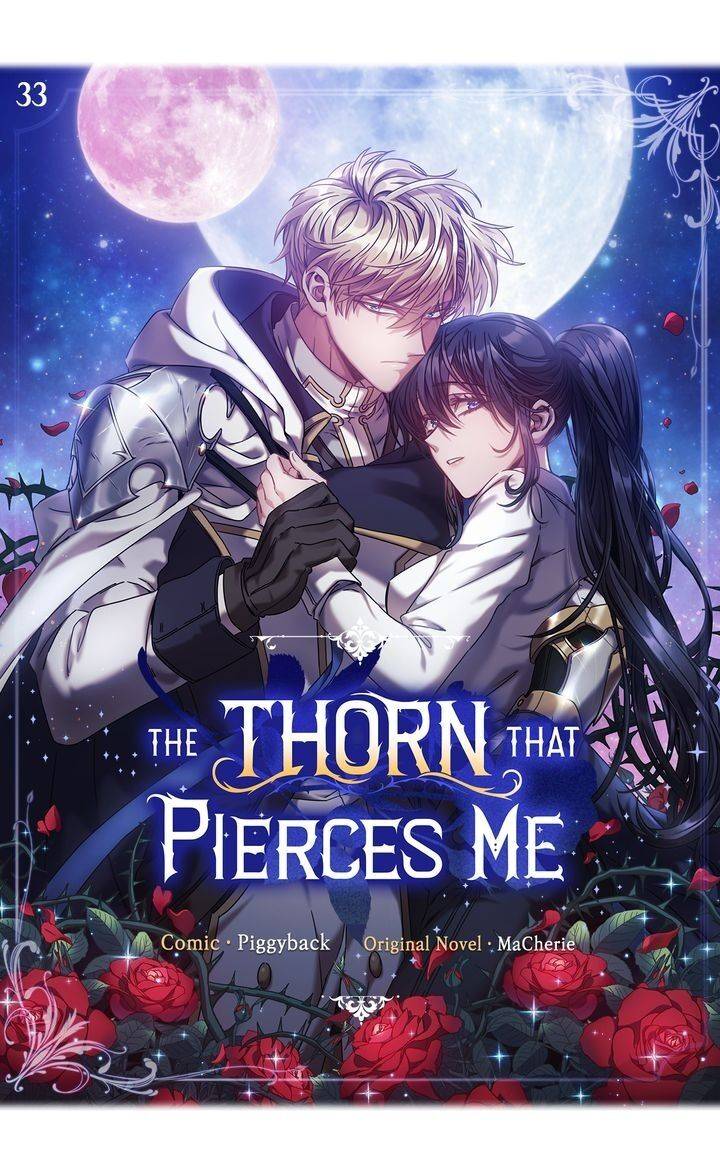 The Thorn That Pierces Me - Chapter 33