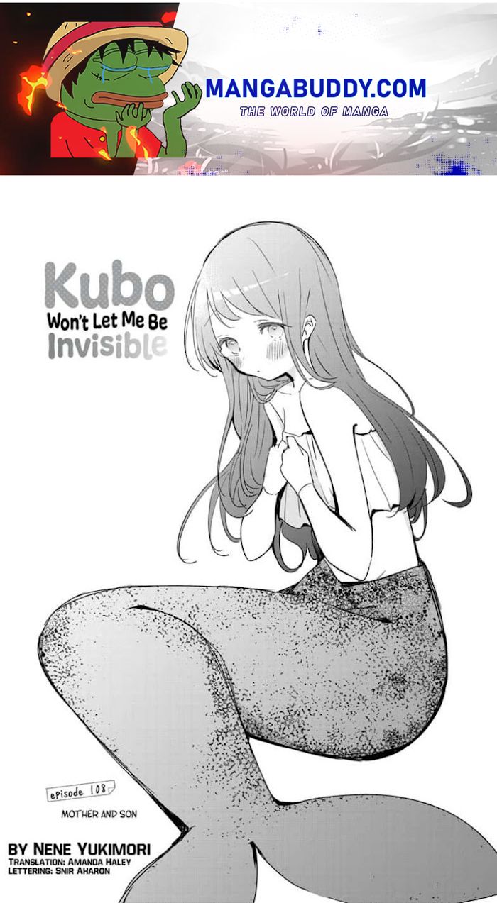 Kubo Won't Let Me Be Invisible - Chapter 108