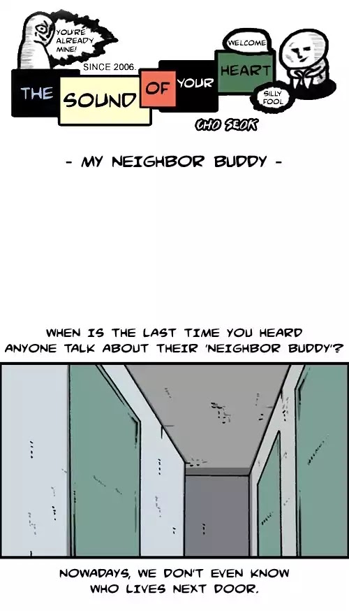 The Sound Of Your Heart - Chapter 407: My Neighbor Buddy