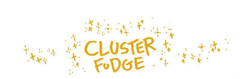 Cluster Fudge - Chapter 122