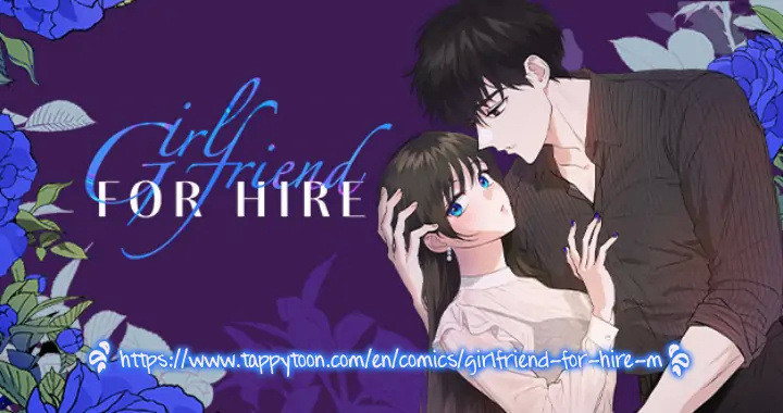 Girlfriend For Hire - Chapter 22