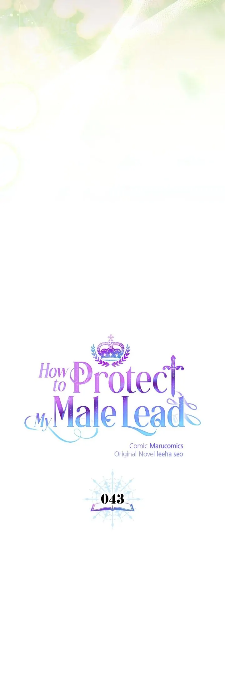 How To Protect My Male Lead - Chapter 43