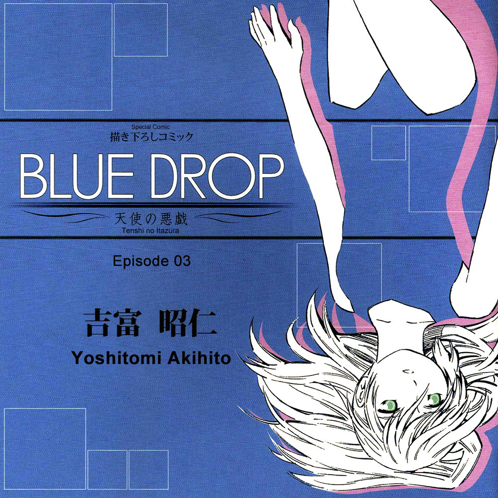 Blue Drop - Tenshi No Itazura - Chapter 3 V2