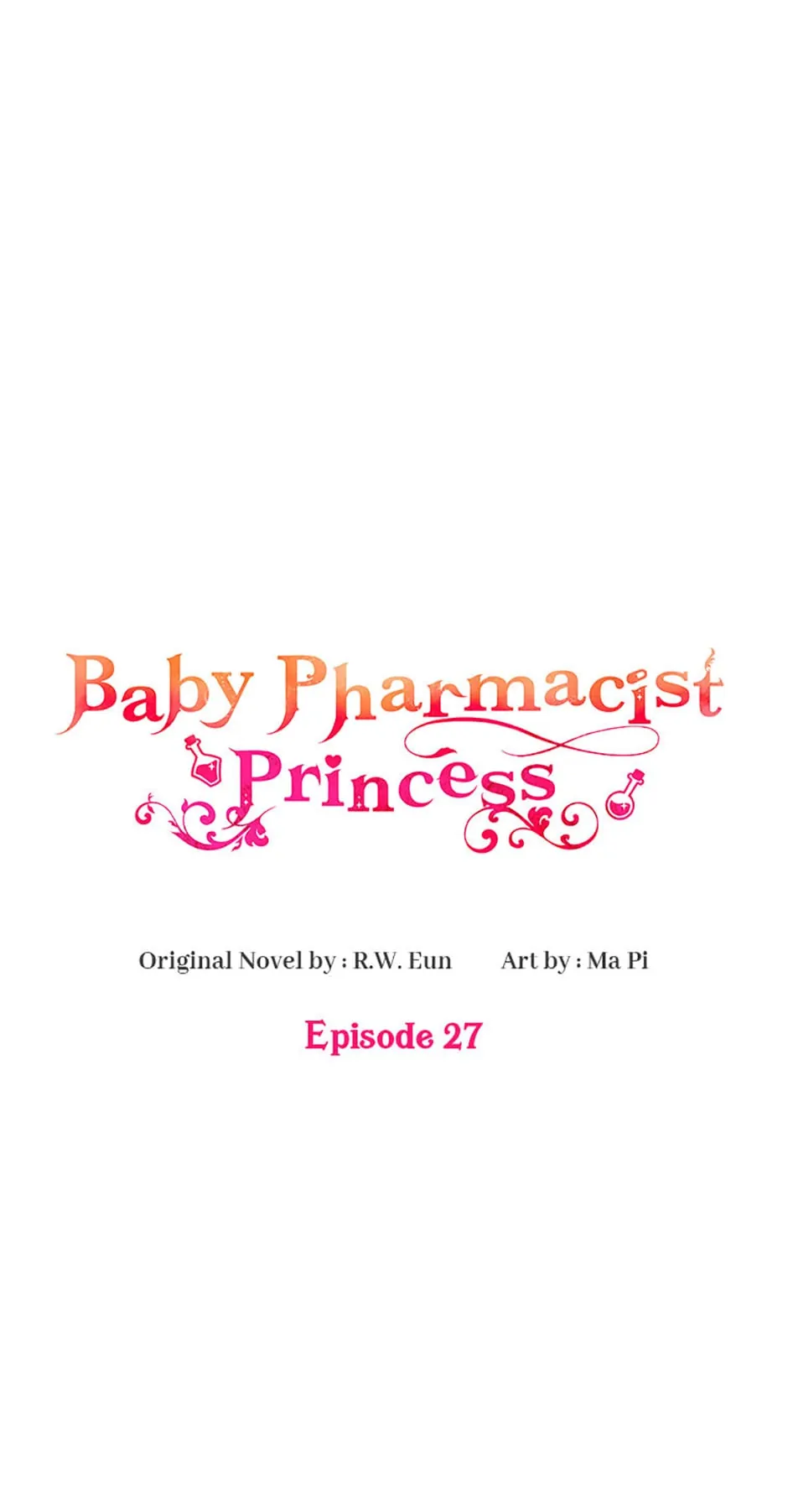 Baby Pharmacist Princess - Chapter 27