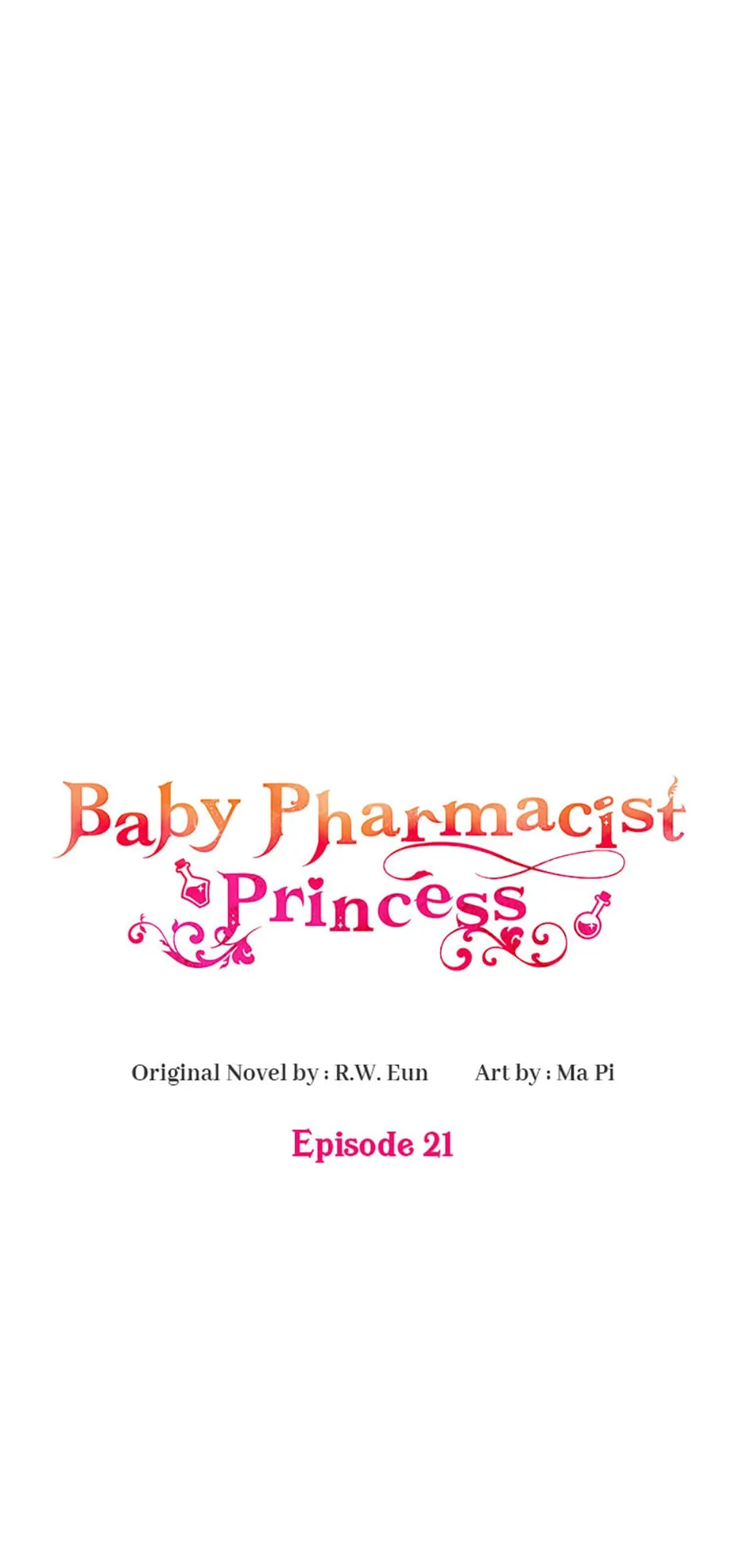 Baby Pharmacist Princess - Chapter 21