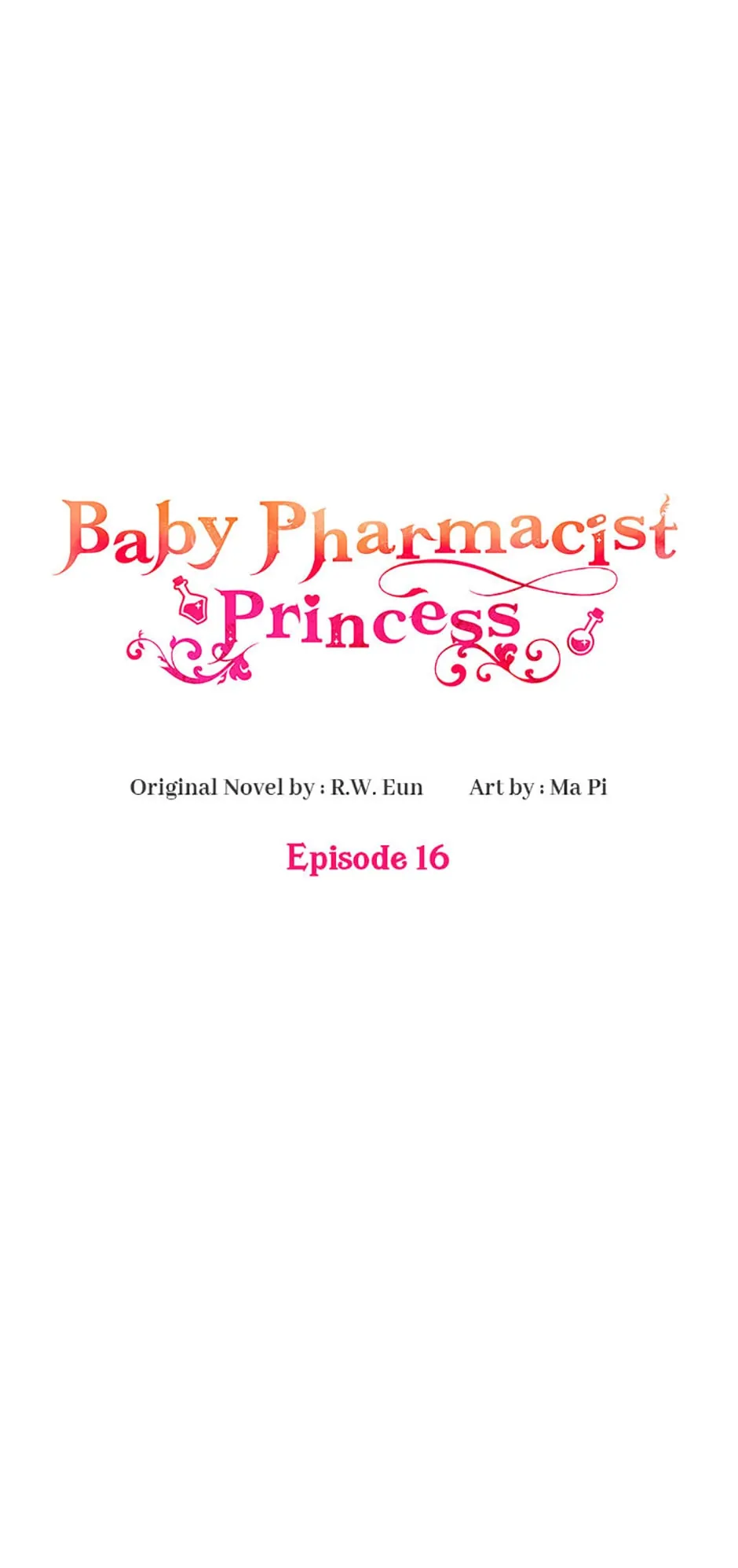 Baby Pharmacist Princess - Chapter 16