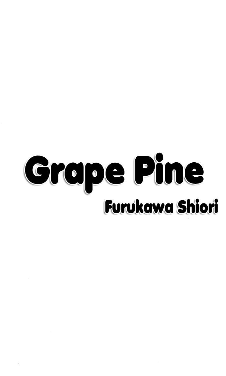 Grape Pine - Chapter 1 : Kuramochi Eiji