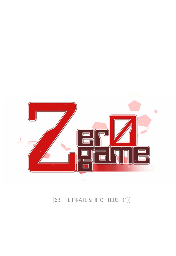 Zero Game - Chapter 63: Episode 63 - The Pirate Ship Of Trust (1)