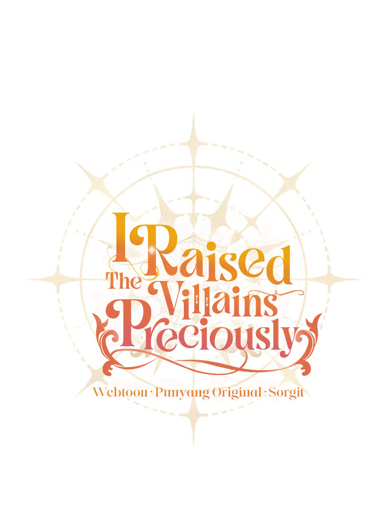 I Raised The Villains Preciously - Vol.1 Chapter 25