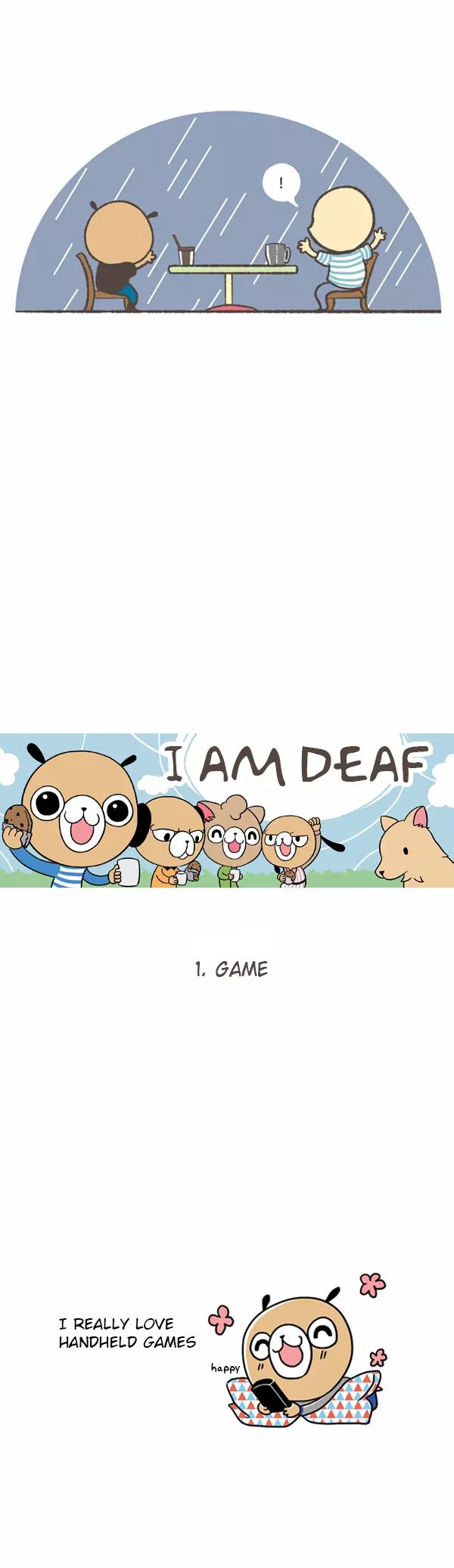 I Am Deaf - Chapter 1: Game