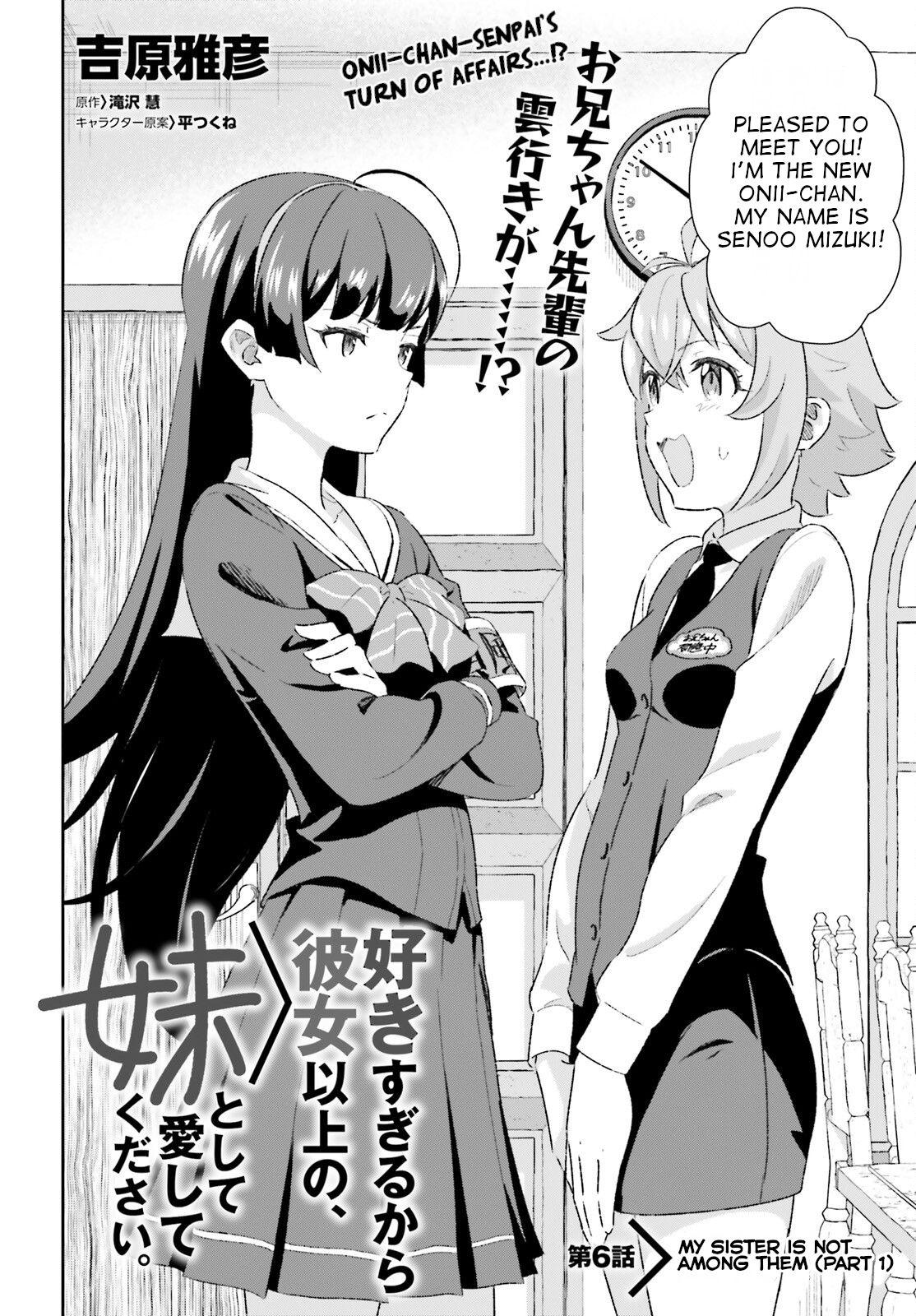 Suki Sugiru Kara Kanojo Ijou No, Imouto Toshite Aishite Kudasai - Chapter 6