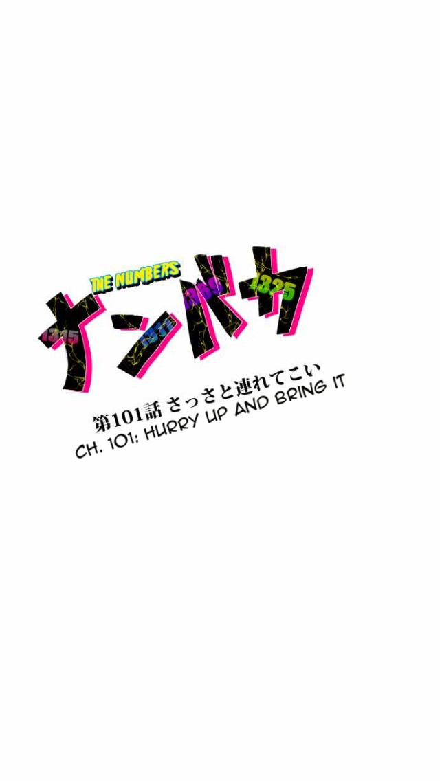 Nanbaka - Chapter 101: Hurry Up And Bring It