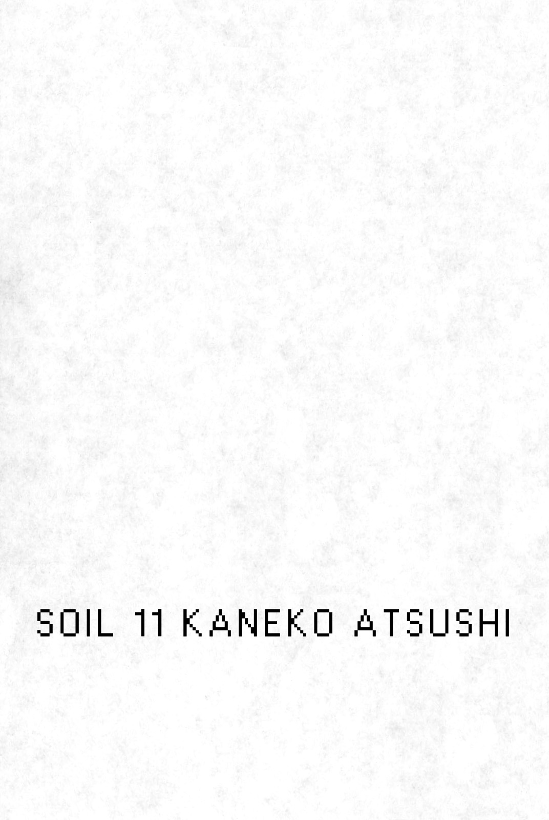 Soil - Chapter 81 : Block 3-30 [From The Darkness]