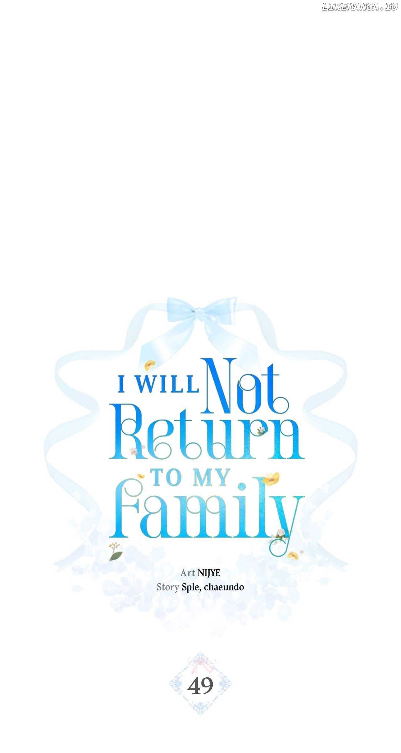 I Won’T Go Back To My Family Who Abandoned Me - Chapter 49