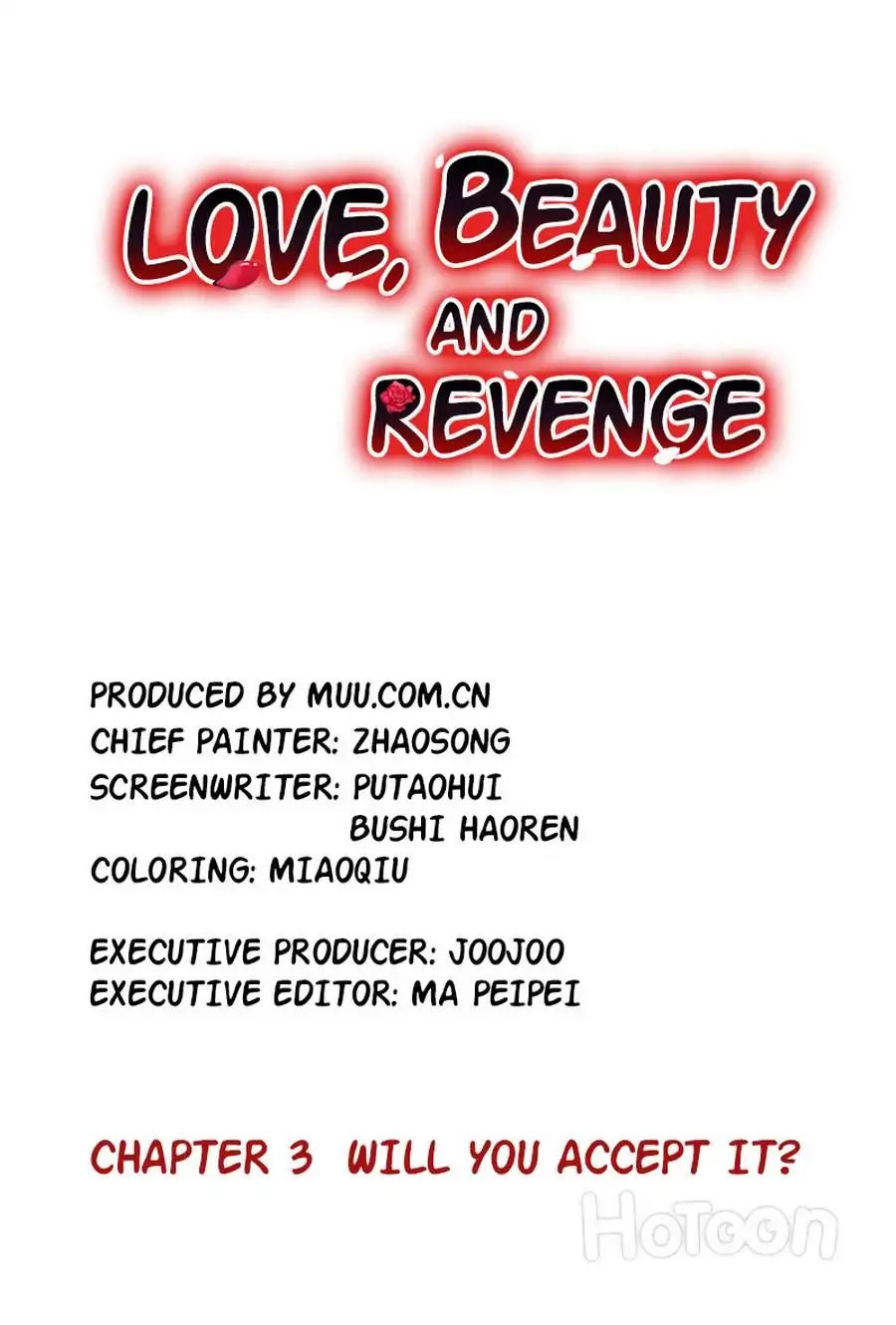 Love, Beauty And Revenge - Chapter 3: Will You Accept It?