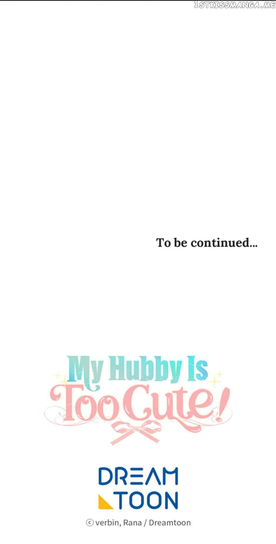 I’m In Trouble Because My Husband Is So Cute - Chapter 42