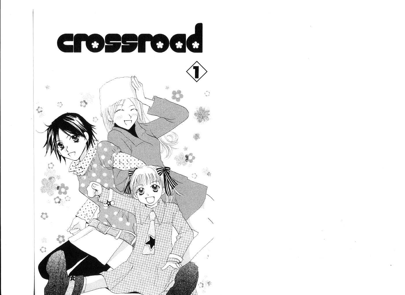 Crossroad - Vol.1 Chapter 1 : 1 In The Wind  2 Crossroad  3 Thank You  4 The Letter  5 No I...