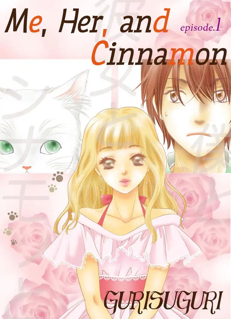 Me, Her, And Cinnamon - Chapter 1