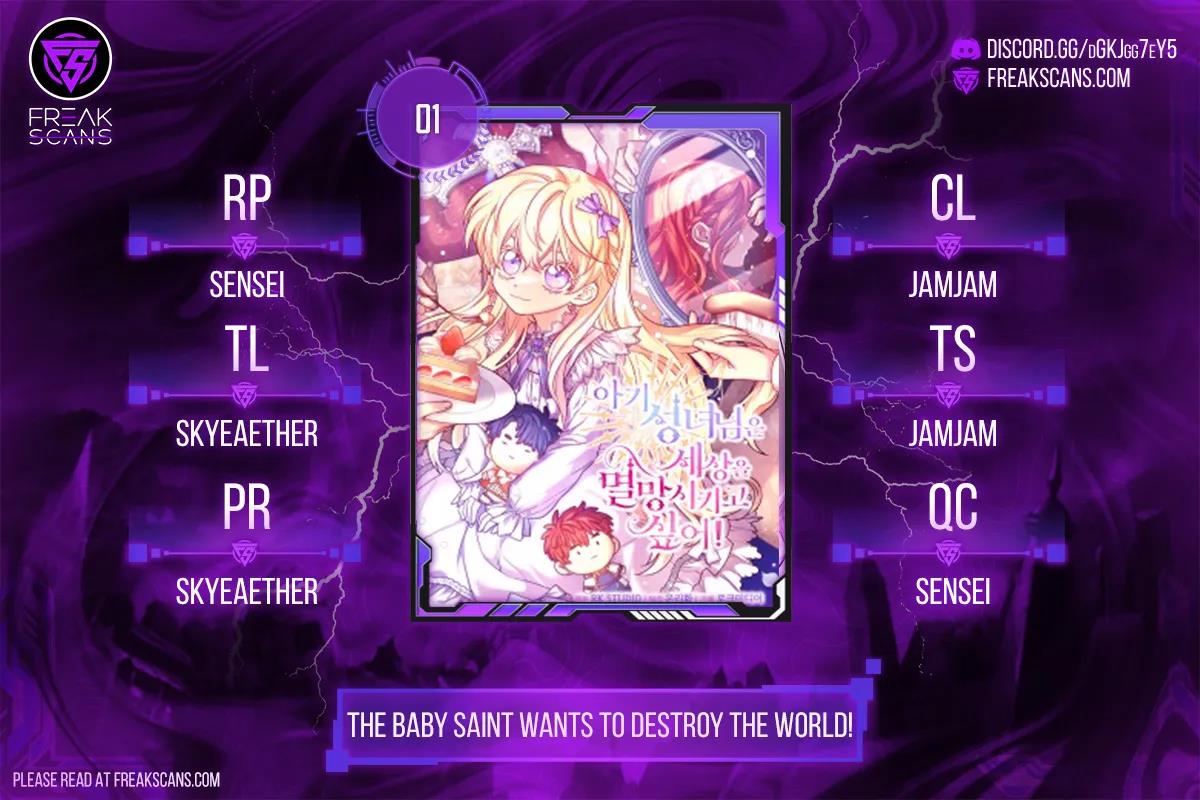 The Baby Saint Wants To Destroy The World! - Chapter 1