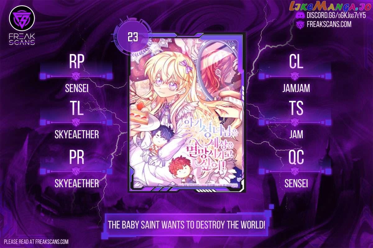 The Baby Saint Wants To Destroy The World! - Chapter 23