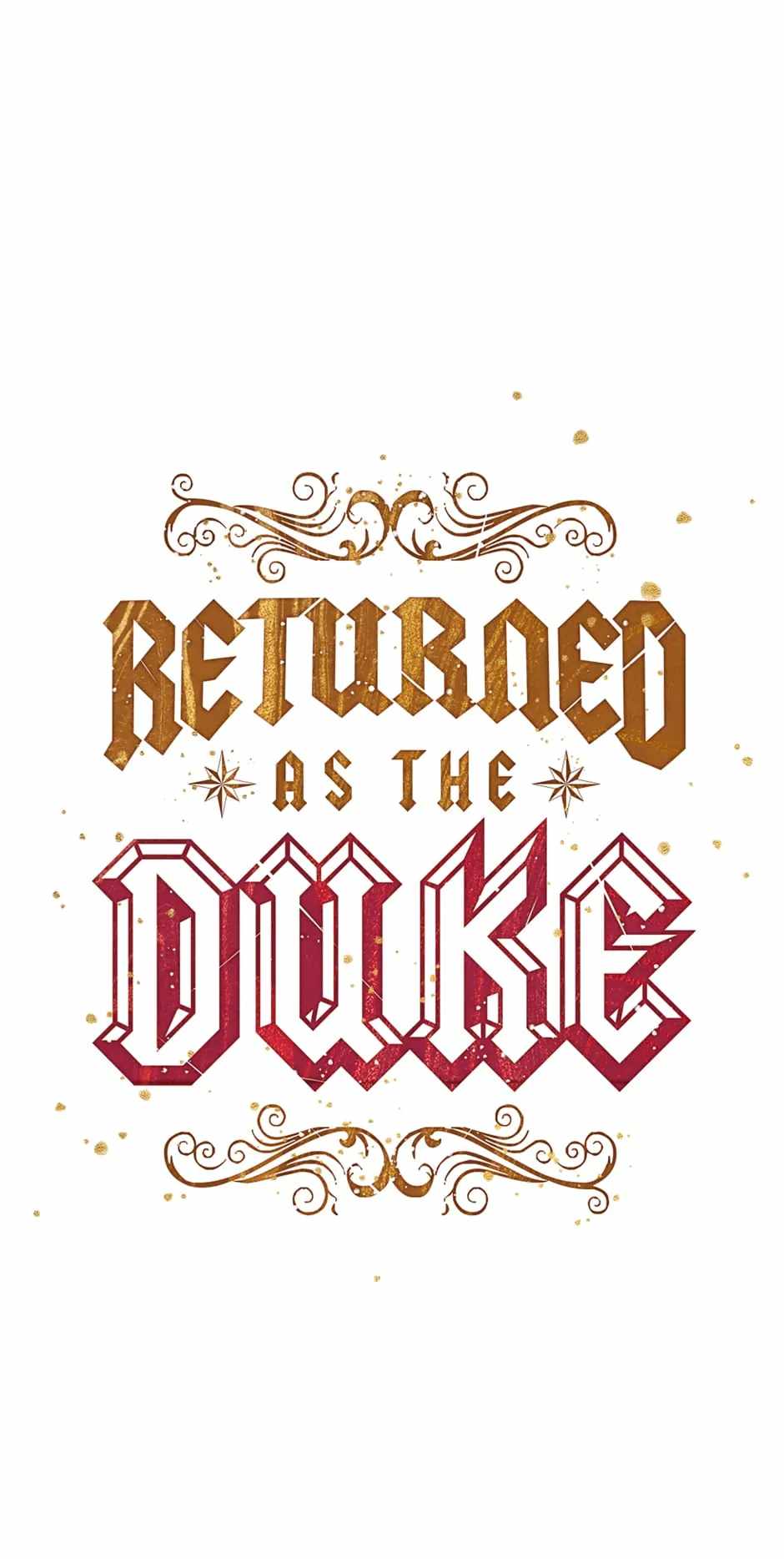 I Regressed As The Duke - Chapter 80