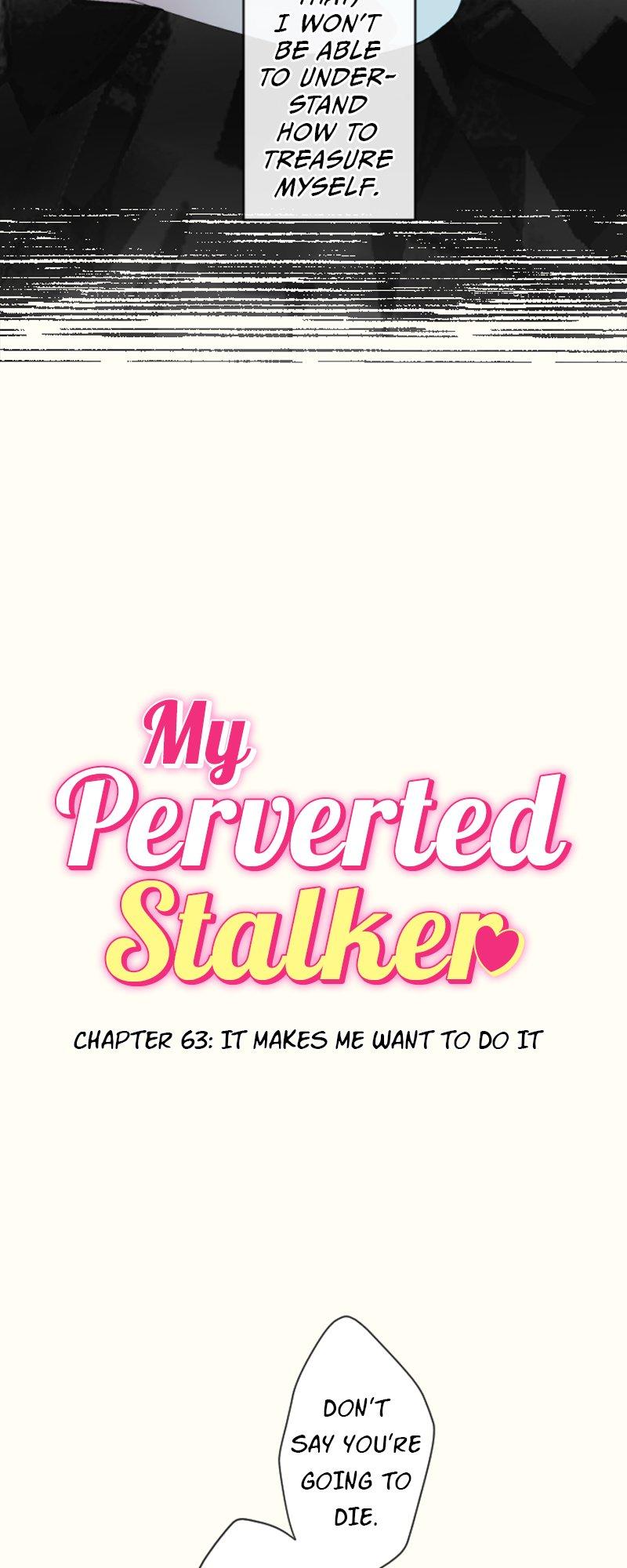 My Perverted Stalker - Chapter 63