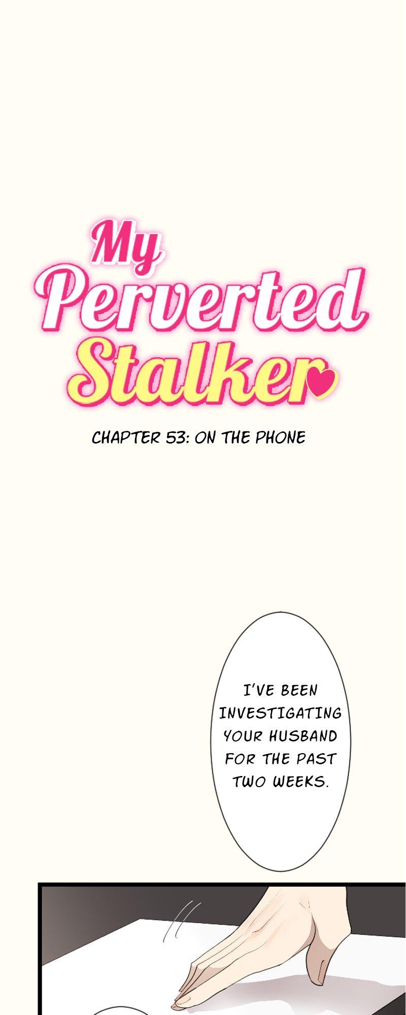 My Perverted Stalker - Chapter 53