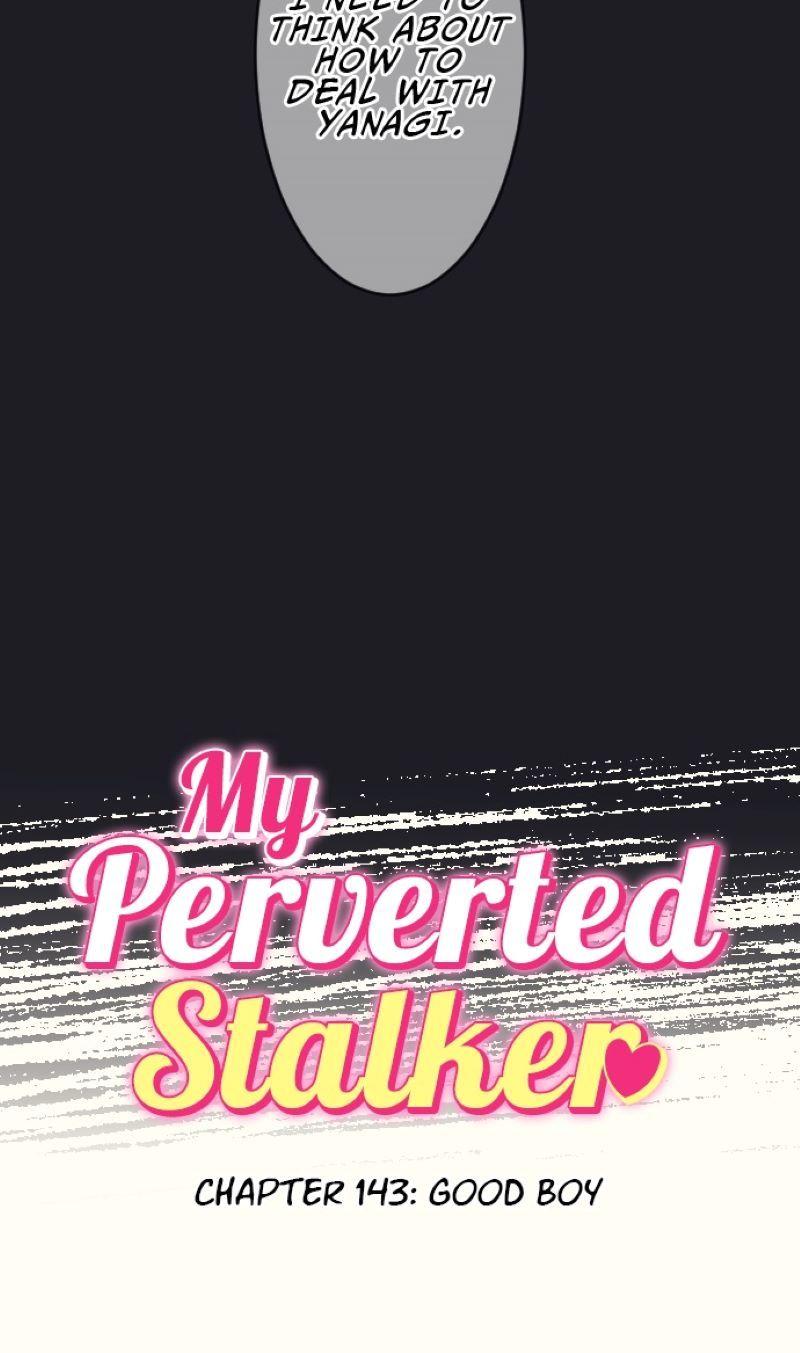 My Perverted Stalker - Chapter 143