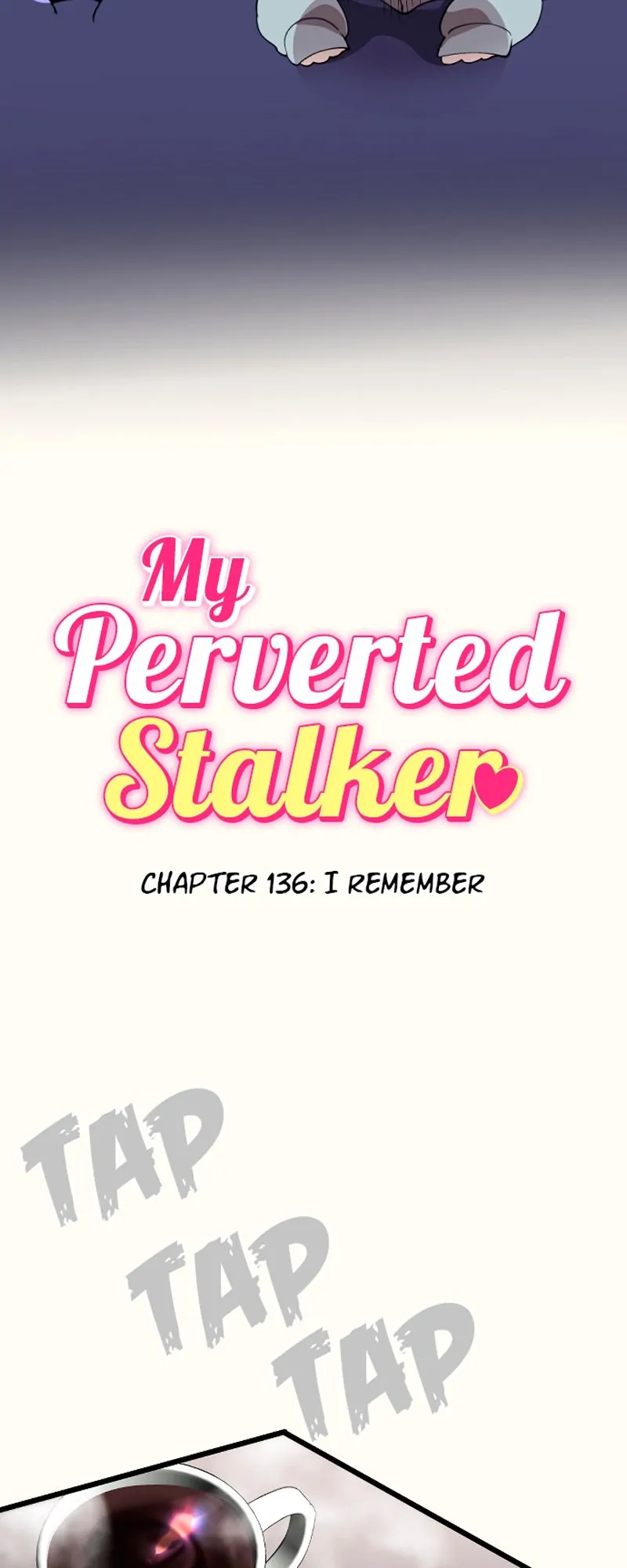 My Perverted Stalker - Chapter 136