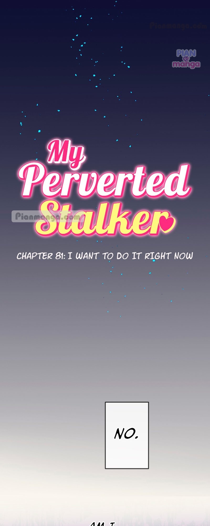 My Perverted Stalker - Chapter 81