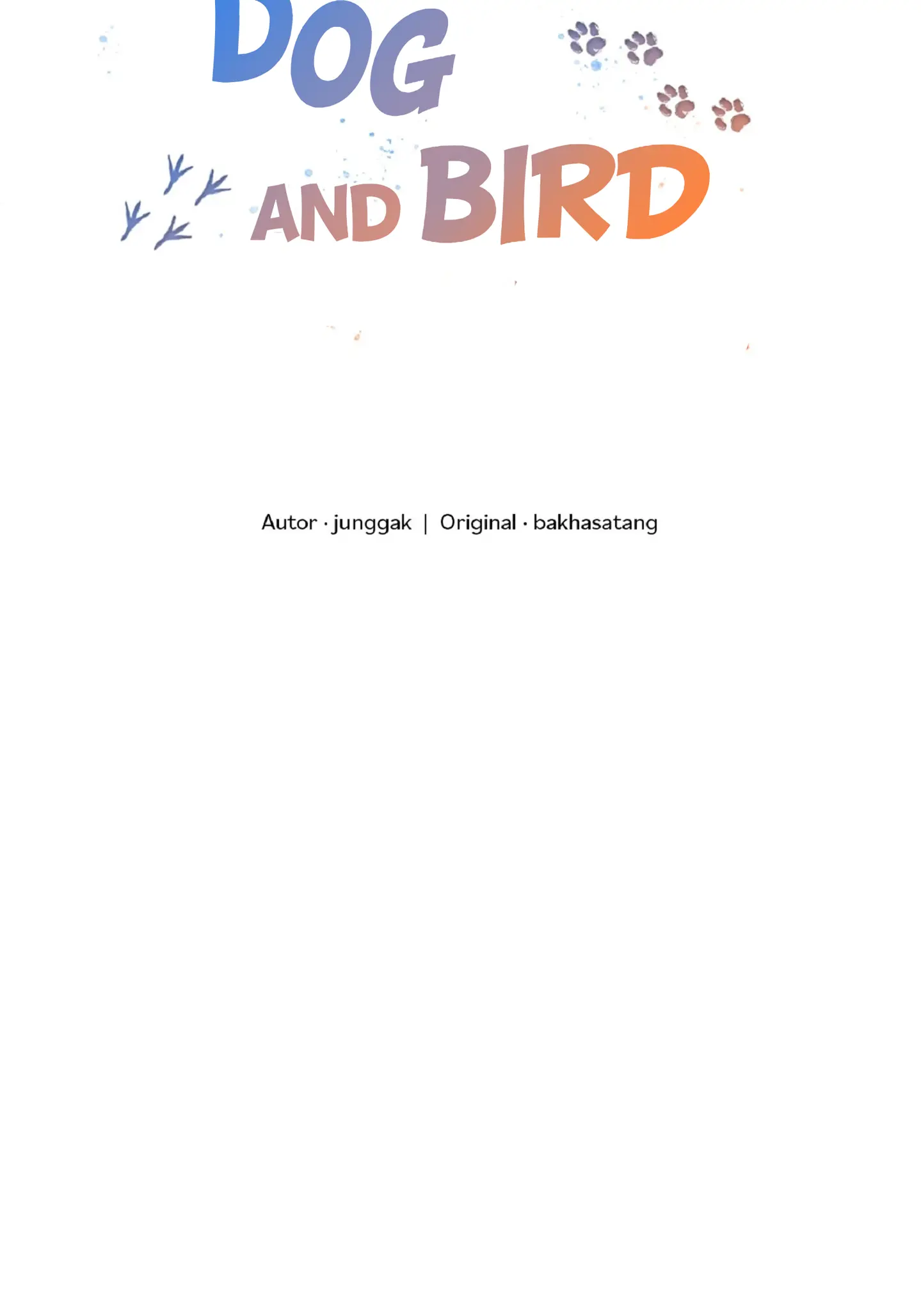 Dog And Bird - Vol.1 Chapter 1: Chapter 1