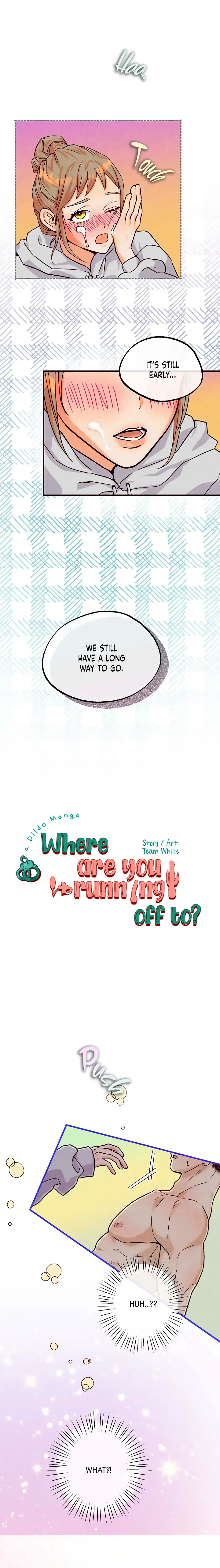 Where Are You Running Off To? - Chapter 32