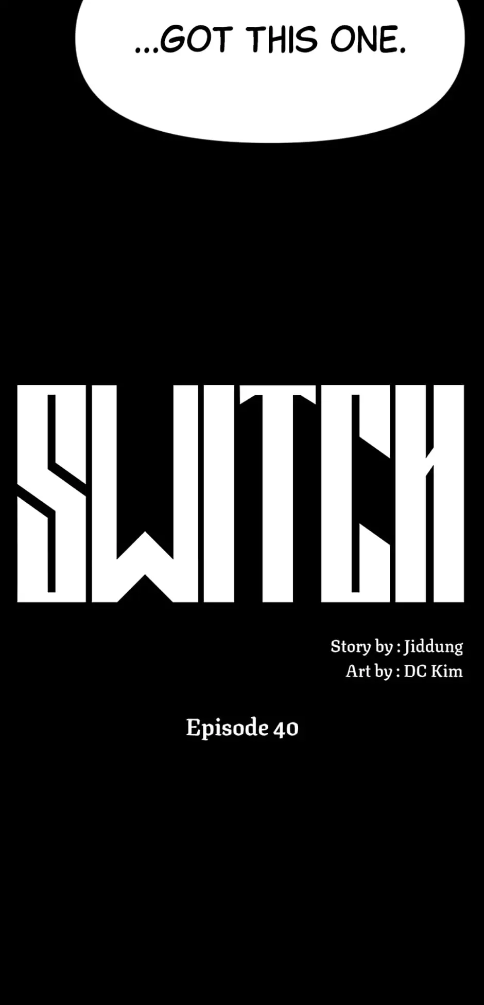 Switch Manhwa - Chapter 40