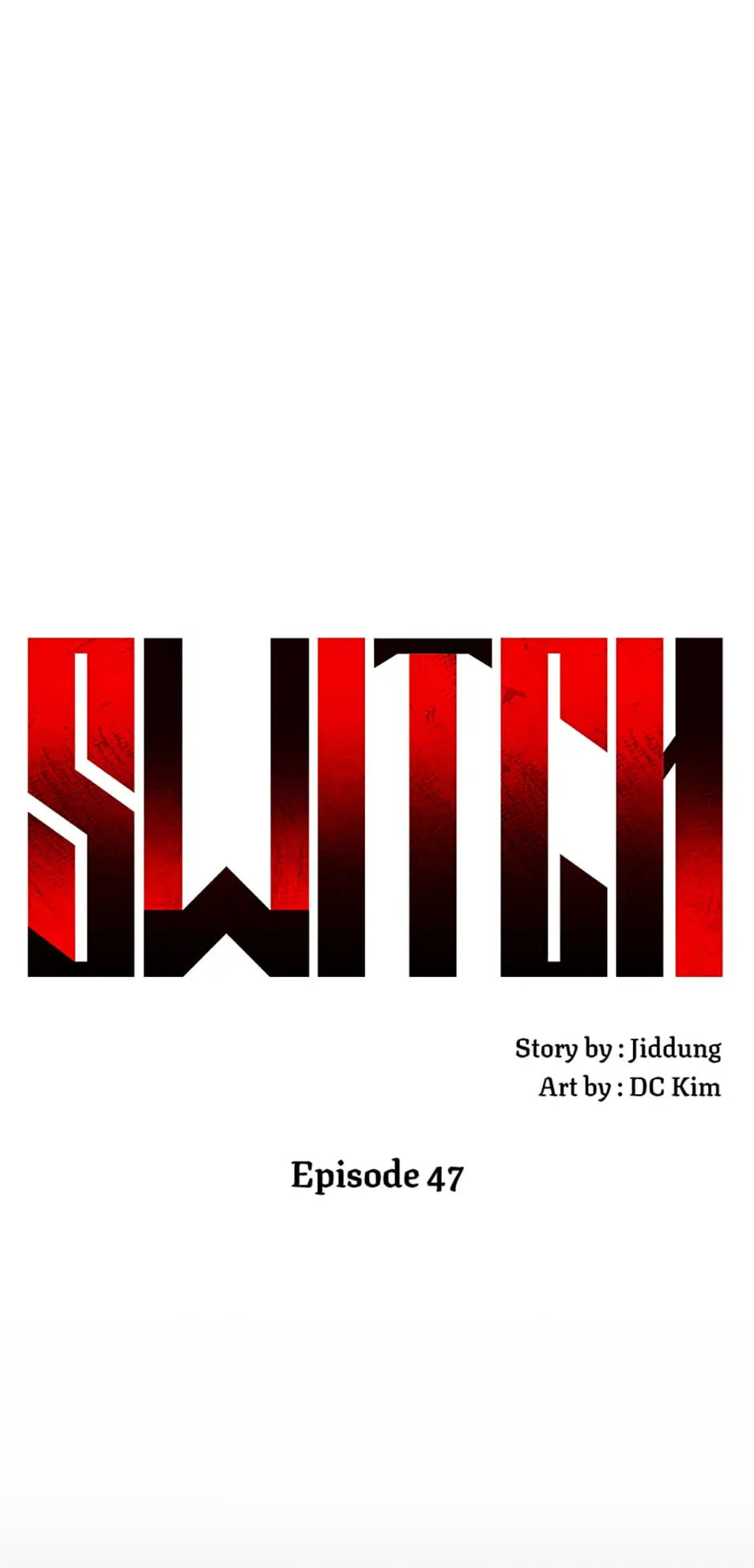 Switch Manhwa - Chapter 47