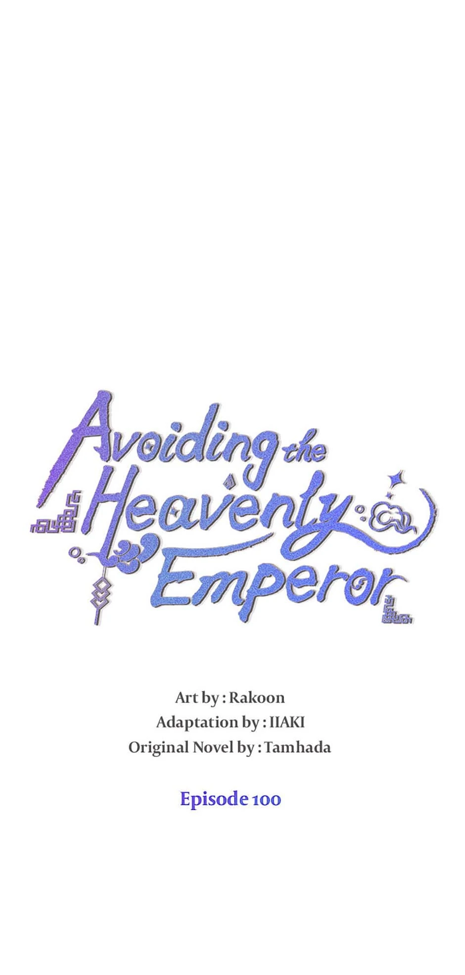 Avoiding The Heavenly Emperor - Chapter 100