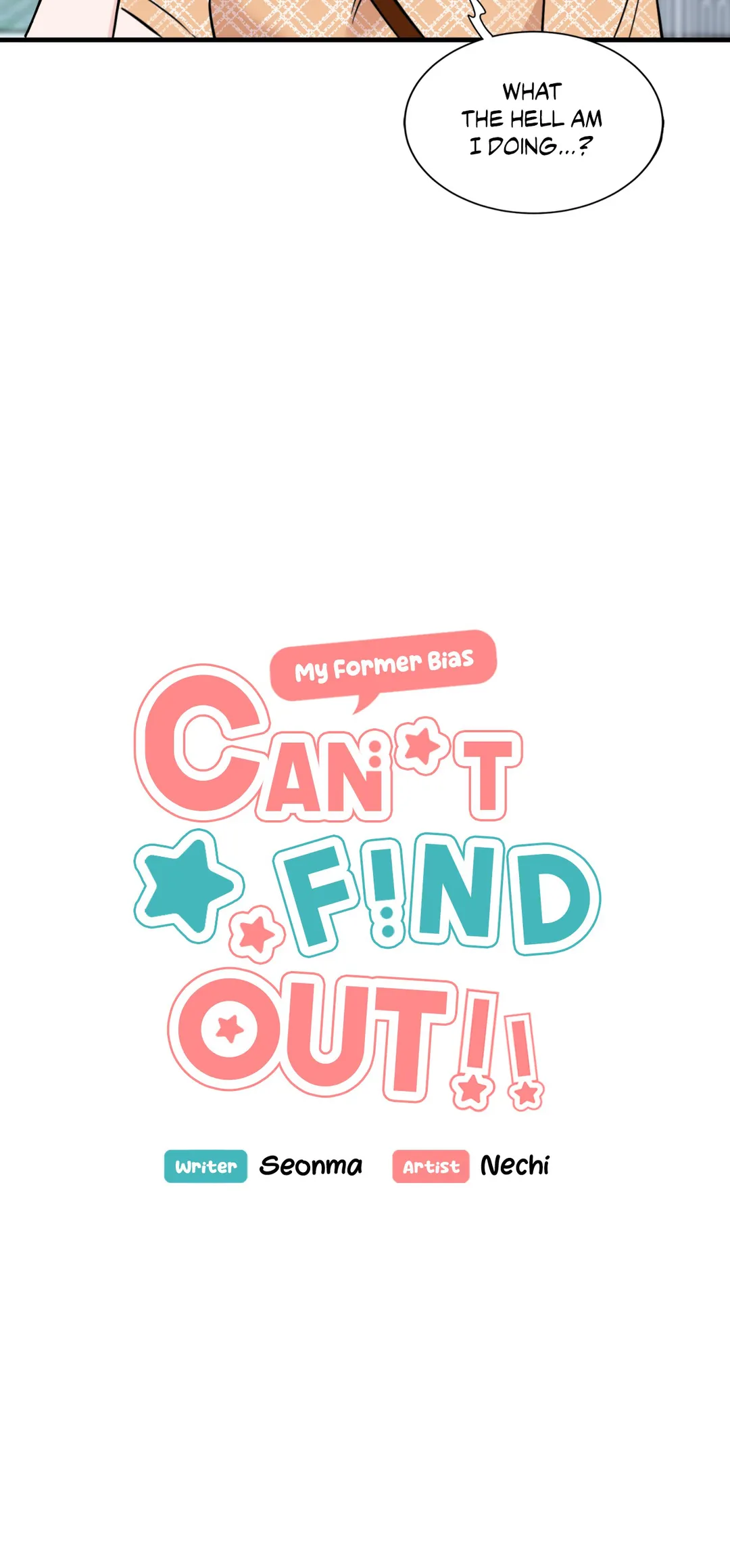 My Former Bias Can’t Find Out - Chapter 3